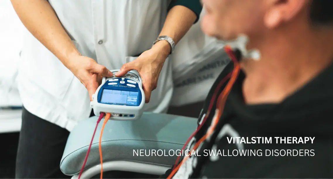 VitalStim Therapy Neurological Swallowing Disorders